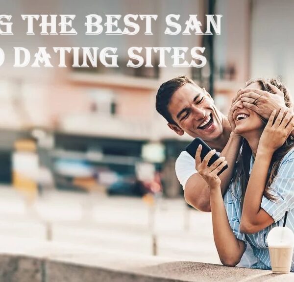Finding the Best San Diego Dating Sites